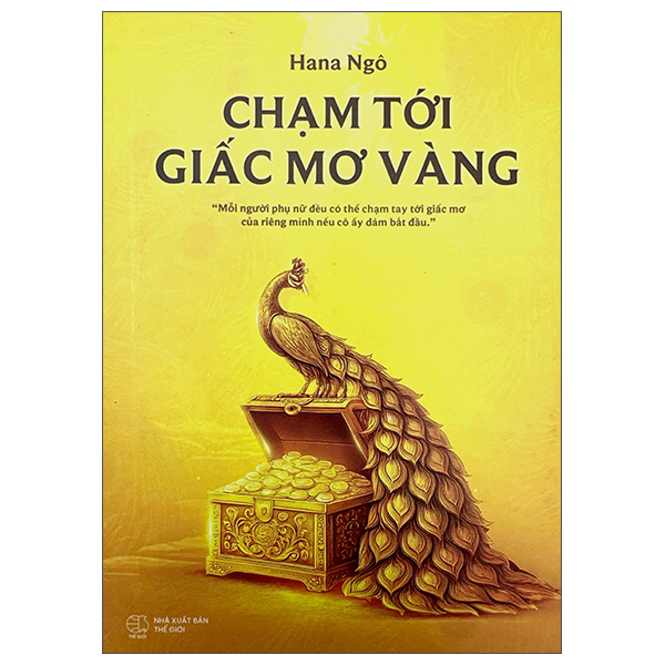 Chạm Tới Giấc Mơ Vàng