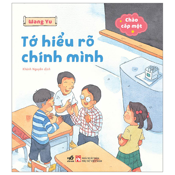 chào cấp một - tớ hiểu rõ chính mình