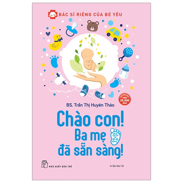 chào con! ba mẹ đã sẵn sàng (tái bản 2020)