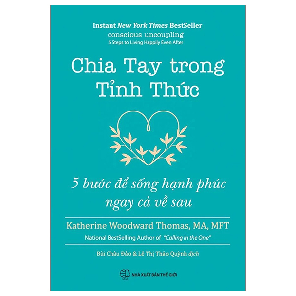 chia tay trong tỉnh thức - 5 bước để sống hạnh phúc ngay cả về sau