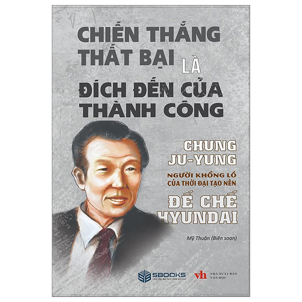 chiến thắng thất bại là đích đến của thành công