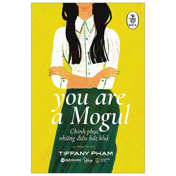 chinh phục những điều bất khả - you are a mogul