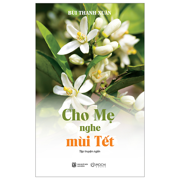 cho mẹ nghe mùi tết