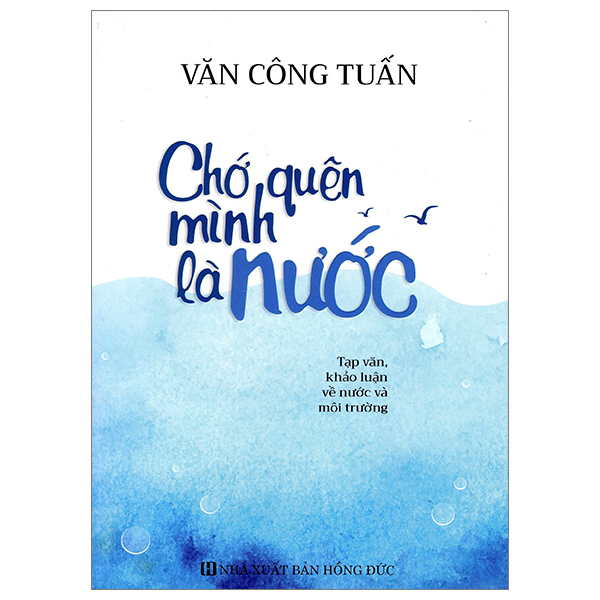 chớ quên mình là nước