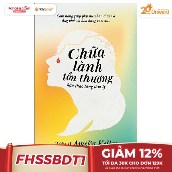 chữa lành tổn thương hậu thao túng tâm lý