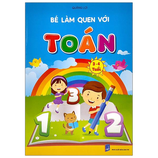 chuẩn bị cho bé vào lớp 1 - bé làm quen với toán 3-4 tuổi