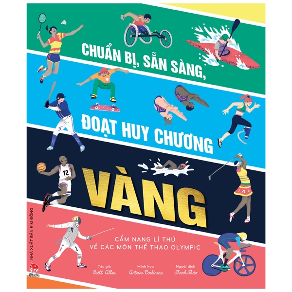 chuẩn bị, sẵn sàng, đoạt huy chương vàng - cẩm nang lí thú về các môn thể thao olympic