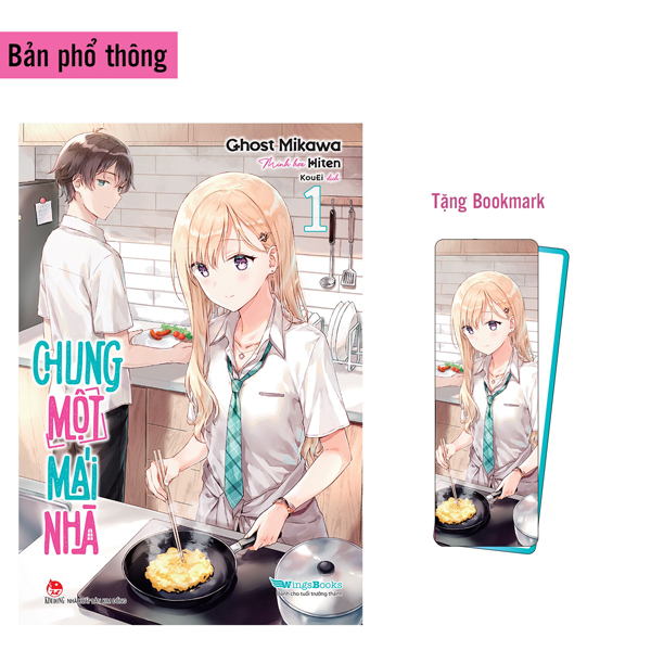 chung một mái nhà - tập 1 - tặng bookmark bo góc