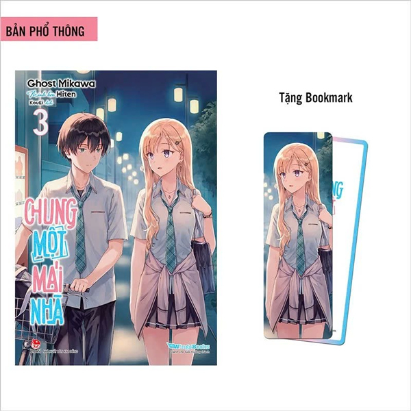 chung một mái nhà - tập 3 - tặng kèm bookmark bo góc