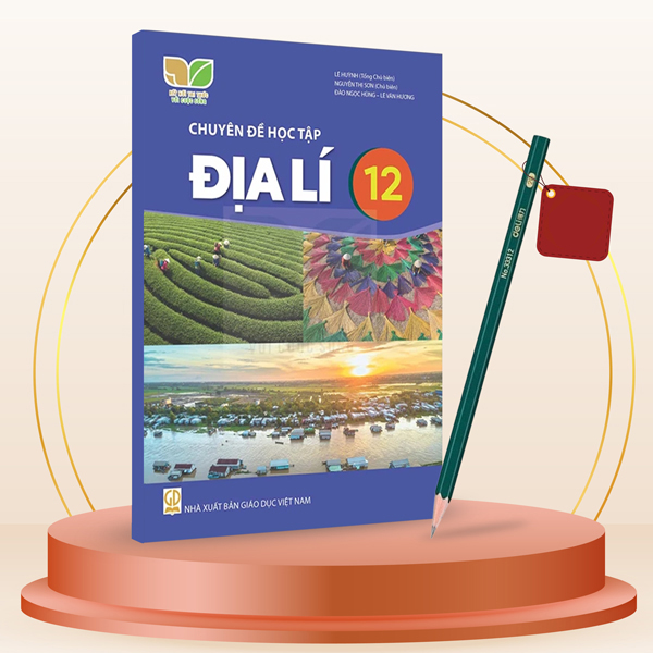Chuyên Đề Học Tập Địa Lí 12 (Kết Nối) (Chuẩn) - Kèm Bút Chì 2B Deli 33312-2B