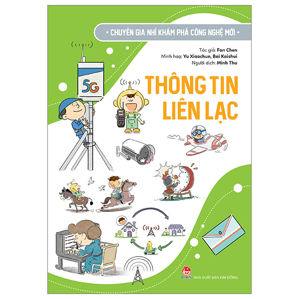 chuyên gia nhí khám phá công nghệ mới - thông tin liên lạc