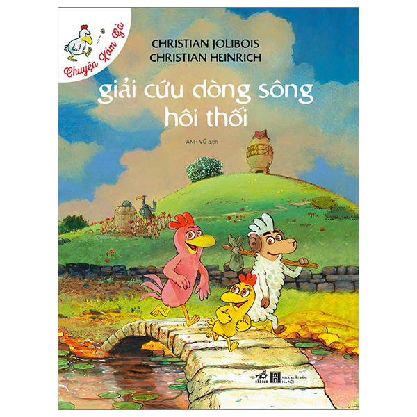 chuyện xóm gà - giải cứu dòng sông hôi thối