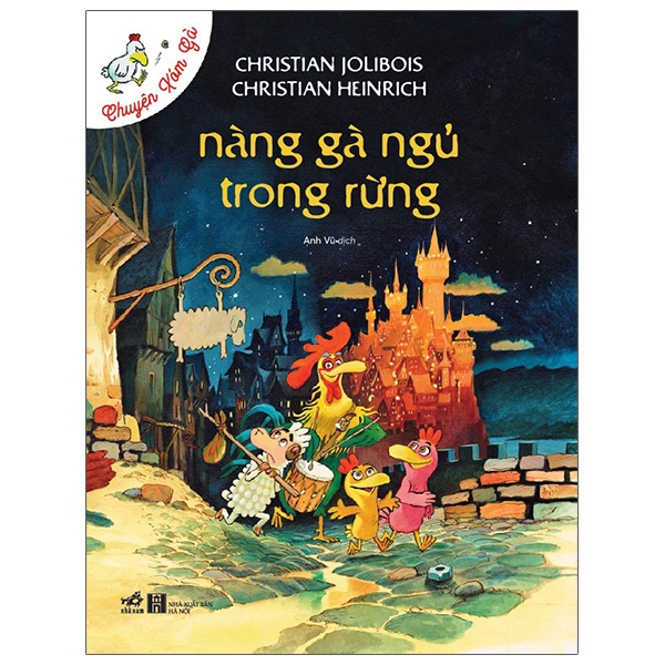 chuyện xóm gà - nàng gà ngủ trong rừng