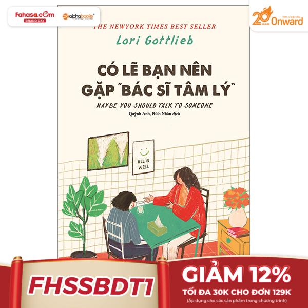 có lẽ bạn nên gặp bác sỹ tâm lý