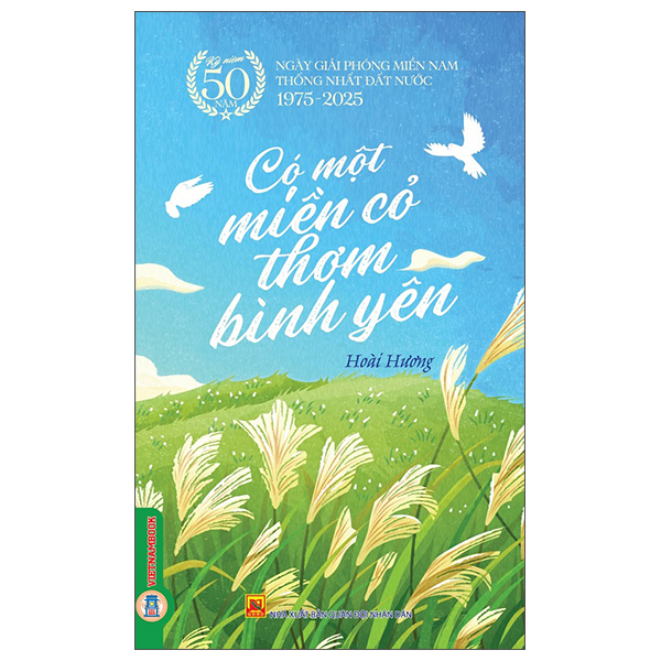 Có Một Miền Cỏ Thơm Bình Yên