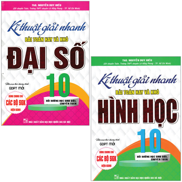 combo sách kĩ thuật giải nhanh bài toán hay & khó đại số + hình học 10 (bộ 2 cuốn)