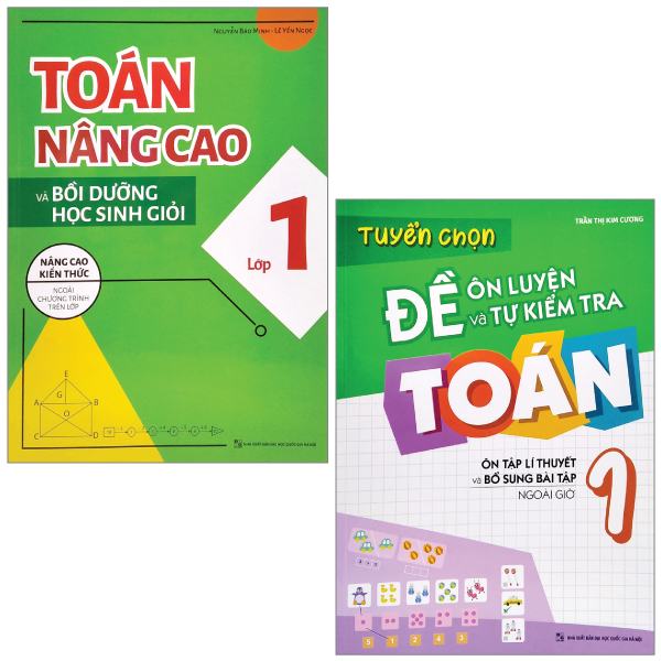 combo sách tuyển chọn đề ôn luyện và tự kiểm tra toán 1 + toán nâng cao và bồi dưỡng học sinh giỏi lớp 1 (nâng cao kiến thức ngoài chương trình lên lớp) (bộ 2 tập)