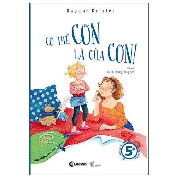 Con Co The Tu Bao Ve Minh - Co The Con La Cua Con (Tai Ban 2022)