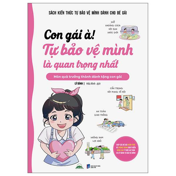 Con Gái À! - Tự Bảo Vệ Mình Là Quan Trọng Nhất