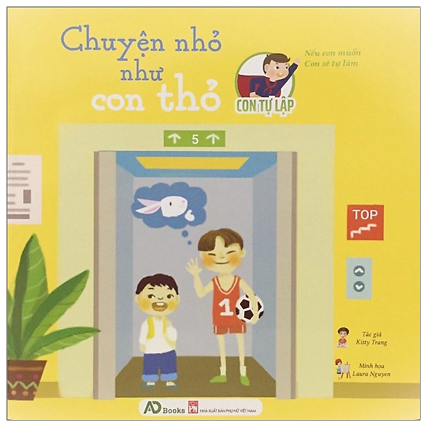 con tự lập - chuyện nhỏ như con thỏ