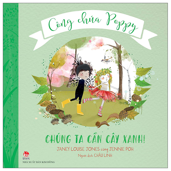 công chúa poppy - chúng ta cần cây xanh!