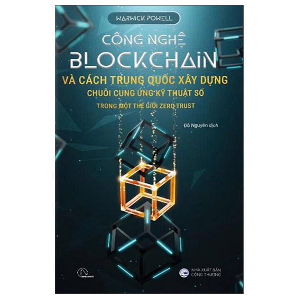 Cong Nghe Blockchain Va Cach Trung Quoc Xay Dung Chuoi Cung Ung Ky Thuat So Trong Mot The Gioi Zero Trust