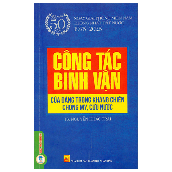 Công Tác Binh Vận Của Đảng Trong Kháng Chiến Chống Mỹ, Cứu Nước