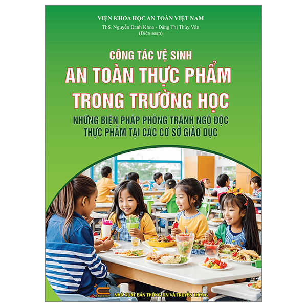 công tác vệ sinh an toàn thực phẩm trong trường học những biên pháp phòng tránh ngộc độc thực phẩm tại các cơ sở giáo dục