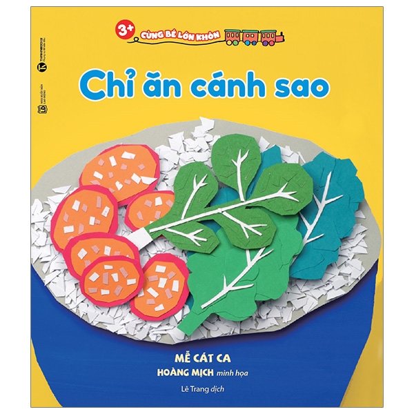 cùng bé lớn khôn - chỉ ăn cánh sao