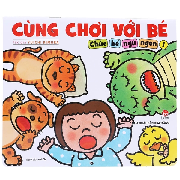 cùng chơi với bé - chúc bé ngủ ngon! (tái bản 2019)