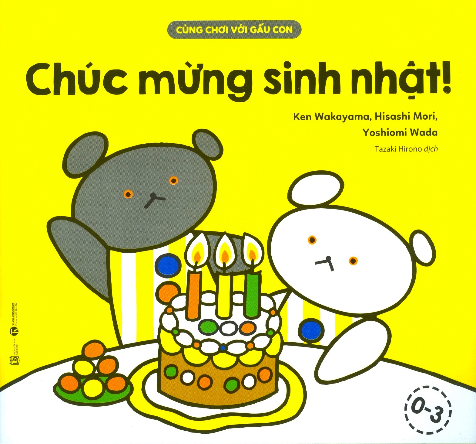 cùng chơi với gấu con - chúc mừng sinh nhật (0-3)