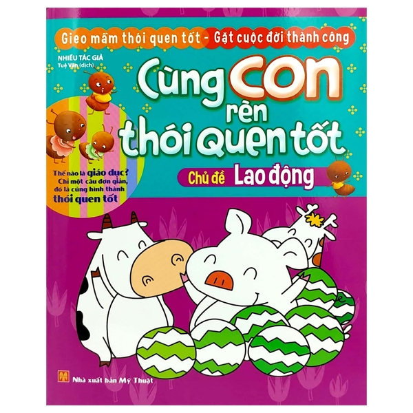 cùng con rèn thói quen tốt - chủ đề lao động (tái bản 2018)