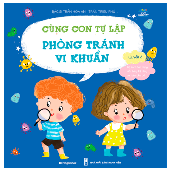 cùng con tự lập - phòng tránh vi khuẩn