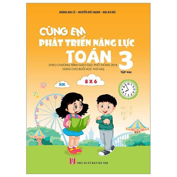 cùng em phát triển năng lực toán 3 - tập 2 (theo chương trình giáo dục phổ thông 2018)