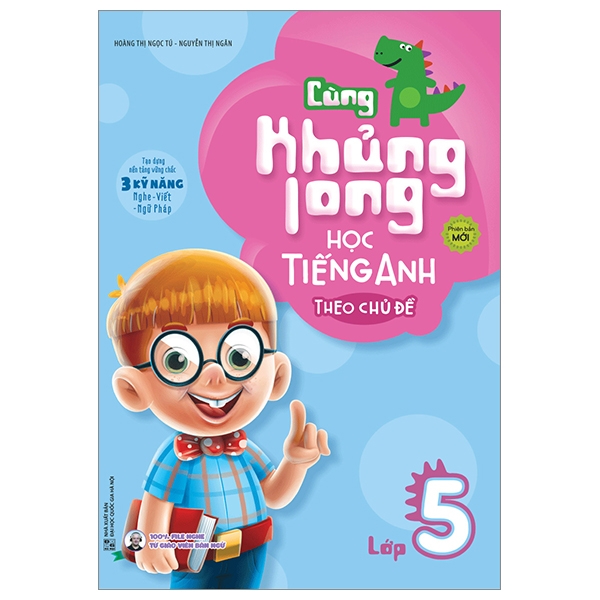 cùng khủng long học tiếng anh theo chủ đề lớp 5