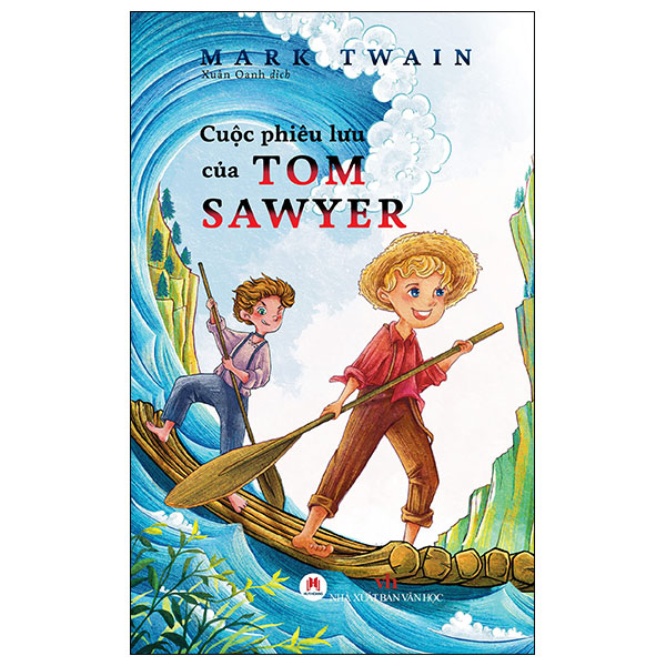 cuộc phiêu lưu của tom sawyer (tái bản 2024)