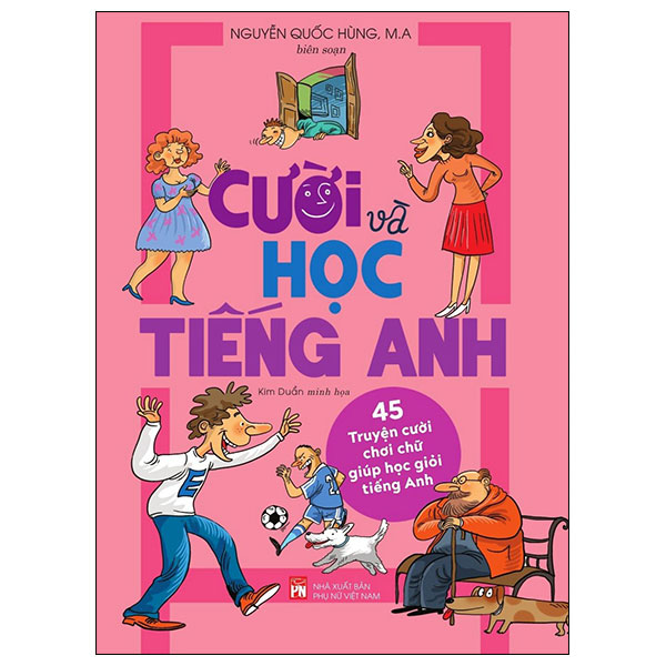 cười và học tiếng anh - 45 truyện cười chơi chữ giúp học giỏi tiếng anh