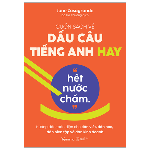 Cuon Sach Ve Dau Cau Tieng Anh Hay “Het Nuoc Cham.”