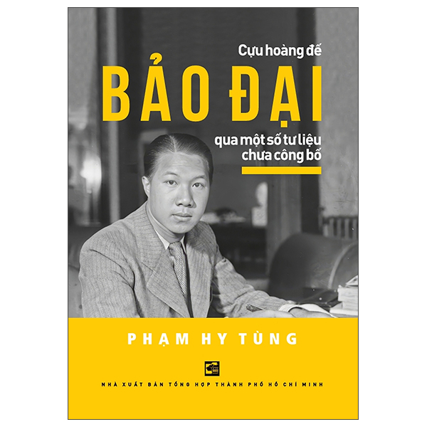 Cựu Hoàng Đế Bảo Đại - Qua Một Số Tư Liệu Chưa Công Bố