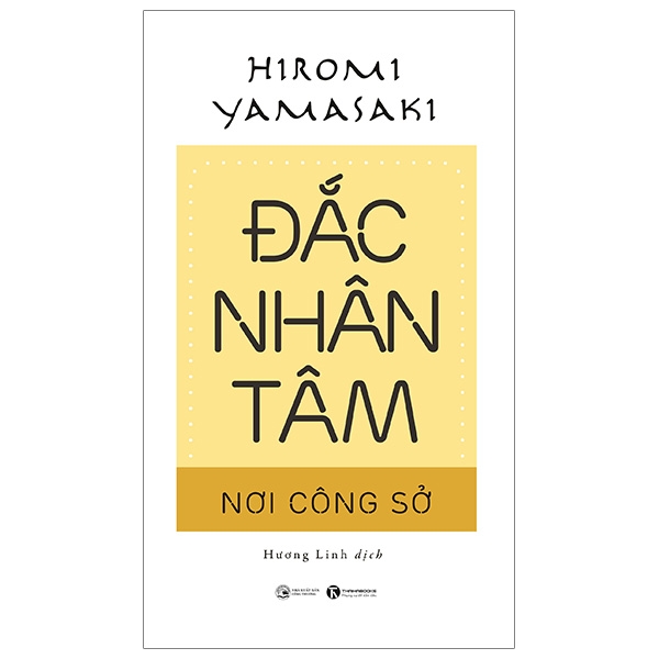 đắc nhân tâm nơi công sở (tái bản 2020)