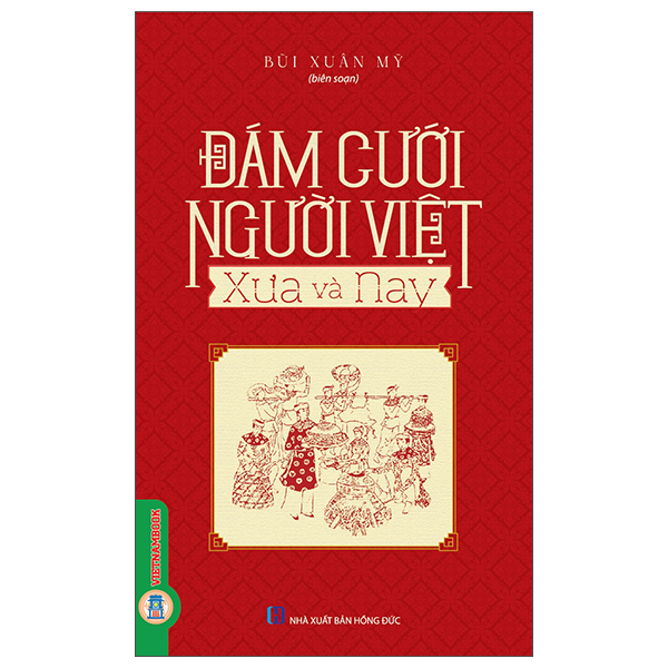 Đám Cưới Người Việt Xưa Và Nay