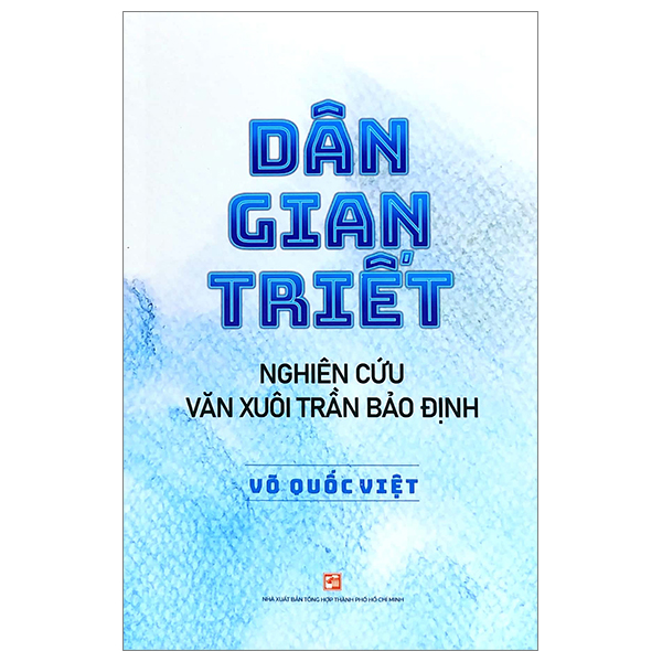 dân gian triết - nghiên cứu văn xuôi trần bảo định