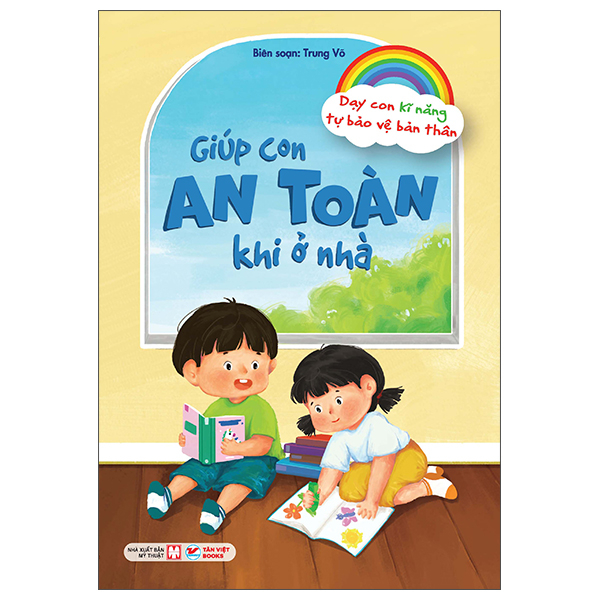 Day Con Ki Nang Tu Bao Ve Ban Than - Giup Con An Toan Khi O Nha