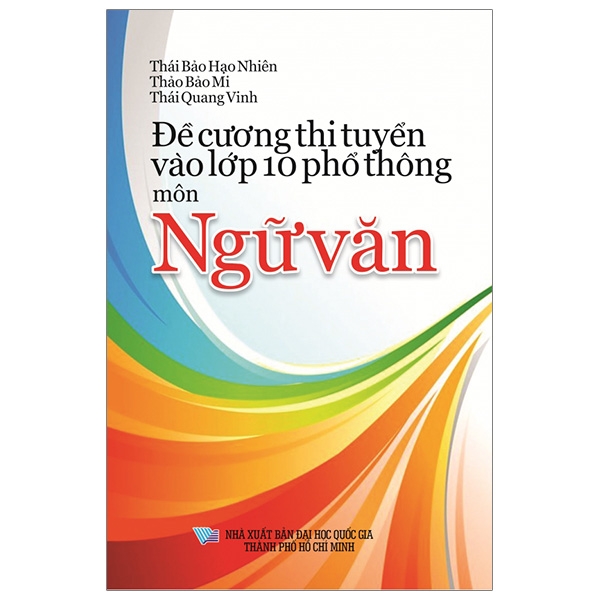 đề cương thi tuyển vào lớp 10 phổ thông - môn ngữ văn