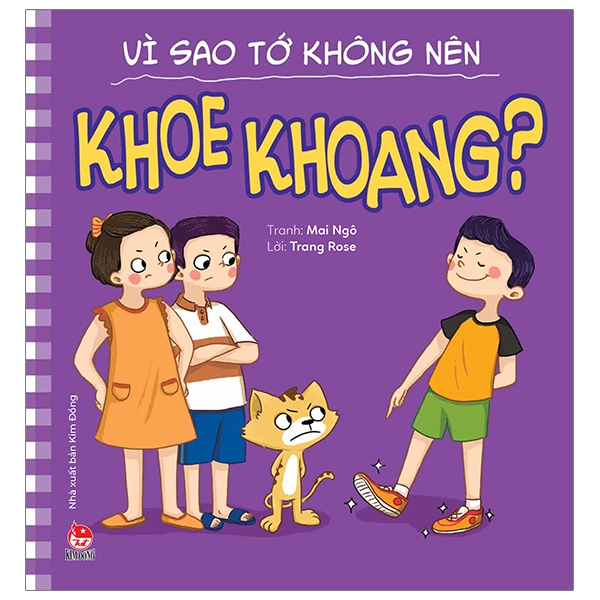 để em luôn ngoan ngoãn - vì sao tớ không nên khoe khoang?