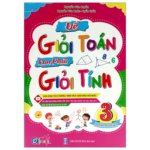 để giỏi toán con phải giỏi tính 3 - dành cho học sinh lớp 3