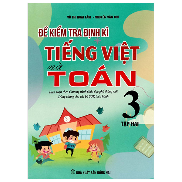 đề kiểm tra định kỳ tiếng việt và toán 3 - tập 2