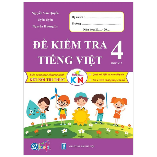 để kiểm tra tiếng việt 4 - học kì 2 (kết nối)