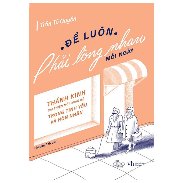 để luôn phải lòng nhau mỗi ngày