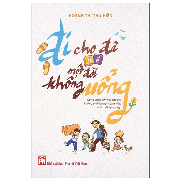 Đi Cho Đã Để Một Đời Không Uổng